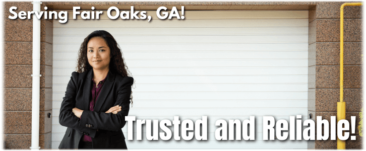 Garage Door Repair Fair Oaks GA